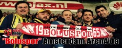 “Boluspor” Amsterdam ArenA’da