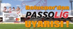 Boluspor’dan Passolig Uyarısı !