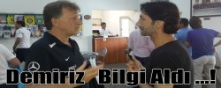 Demiriz   Bilgi Aldı