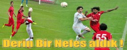 Derin Bir Nefes Aldık