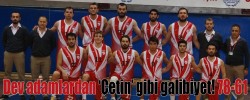 Dev adamlardan ‘Çetin’ gibi galibiyet! 78-61