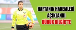 DÜDÜK BİLGİÇ’TE