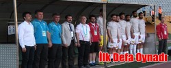 İlk Defa Oynadı