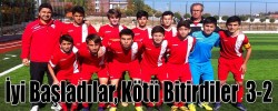 İyi Başladılar, Kötü Bitirdiler  3-2