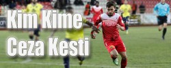 Kim Kime Ceza Kesti