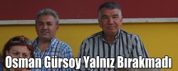 Osman Gürsoy Yalnız Bırakmadı