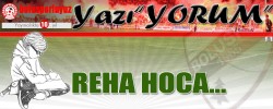 REHA HOCA…