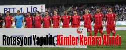 Rotasyon Yapıldı, Kimler Kenara Alındı