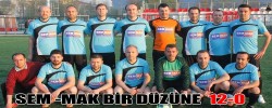 SEM -MAK BİR DÜZÜNE  12-0