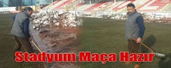 Stadyum Maça Hazır