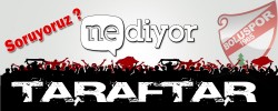 Taraftar Ne Diyor ?