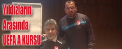 Yıldızların Arasında  UEFA A Kursu