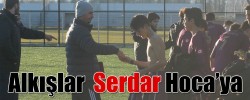 Alkışlar  Serdar Hoca’ya
