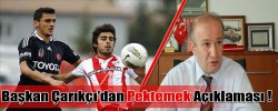 Başkan Çarıkçı’dan Pektemek Açıklaması !