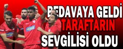 BEDAVAYA GELDİ TARAFTARIN SEVGİLİSİ OLDU