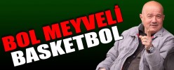 BOL MEYVELİ BASKETBOL