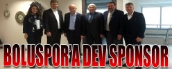 BOLUSPOR’A DEV SPONSOR