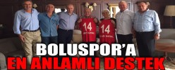 BOLUSPOR’A EN ANLAMLI DESTEK