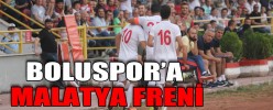 BOLUSPOR’A MALATYA FRENİ