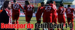 Boluspor'da Fetih Devri 1-0