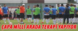 ÇAPA MİLLİ ARADA TERAPİ YAPIYOR