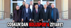 COŞKUN’DAN BOLUSPOR’A ZİYARET