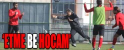 ‘ETME BE HOCAM’
