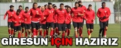 GİRESUN İÇİN HAZIRIZ