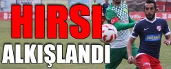 HIRSI ALKIŞLANDI