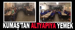 KUMAŞ’TAN ALTYAPIYA YEMEK