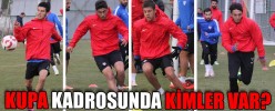 KUPA KADROSUNDA KİMLER VAR?