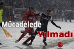 MÜCADELEDE YILMADI