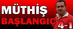 MÜTHİŞ BAŞLANGIÇ  4.1