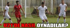 U21’DE NASIL OYNADILAR?