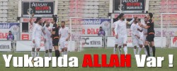 Yukarıda Allah Var