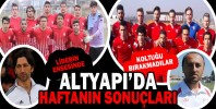 ALTYAPI’DA HAFTANIN ARDINDAN