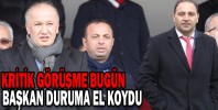 BAŞKAN DURUMA EL KOYDU