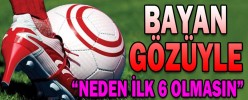 BAYAN GÖZÜYLE FUTBOL