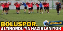 BOLUSPOR, ALTINORDU’YA HAZIRLANIYOR