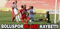 BOLUSPOR BU KEZ KAYBETTİ