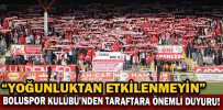 BOLUSPOR KULÜBÜ’NDEN TARAFTARA ÖNEMLİ DUYURU!