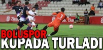 BOLUSPOR KUPADA TURLADI