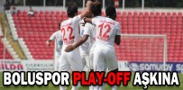 BOLUSPOR PLAY-OFF AŞKINA