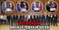 BOLUSPOR’DAN BİRLİK VE TEŞEKKÜR GECESİ