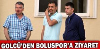 GOLCÜ’DEN BOLUSPOR’A ZİYARET