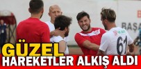 GÜZEL HAREKETLER ALKIŞ ALDI