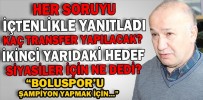 HER SORUYU İÇTENLİKLE YANITLADI