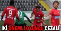 İki Oyuncu Cezalı Duruma düştü