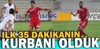 İLK 35 DAKİKANIN KURBANI OLDUK