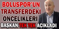İŞTE BOLUSPOR’UN TRANSFERDEKİ ÖNCELİKLERİ